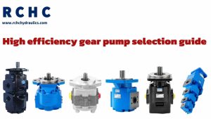 High efficiency gear pump selection guide: prod...